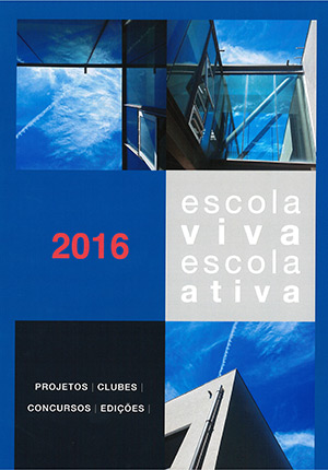 Escola Viva - Escola Ativa - Agrupamento de Escolas de Rio Tinto Nº 3